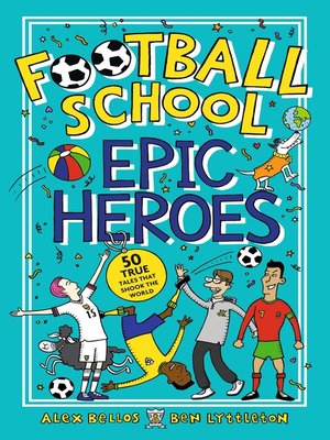 cover image of Football School Epic Heroes